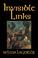 Cover of: Invisible Links