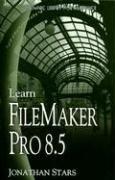 Cover of: Learn FileMaker Pro 8.5