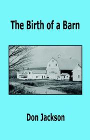 Cover of: The Birth of a Barn