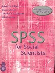 Cover of: Spss For Social Scientists by Robert L. Miller, Ciaran Acton, Deirdre A. Fullerton, Maltby, John