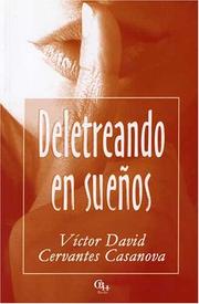 Cover of: De-le-trean-do en sueños by Víctor David Cervantes Casanova
