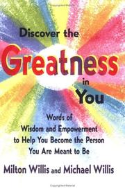 Cover of: Discover the Greatness in You by Milton Willis, Michael Willis