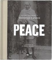 Cover of: Peace:  The Words and Inspiration of Mahatma Gandhi (Me-We)