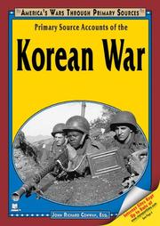 Cover of: Primary Source Accounts of the Korean War (America's Wars Through Primary Sources)