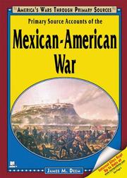 Cover of: Primary source accounts of the Mexican-American War