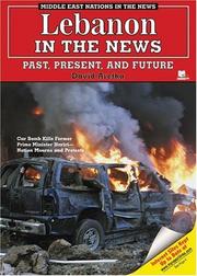 Cover of: Lebanon in the news: past, present, and future