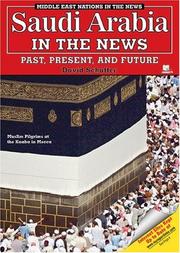 Cover of: Saudi Arabia in the news: past, present, and future