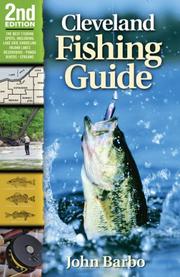 Cover of: Cleveland Fishing Guide by John Barbo