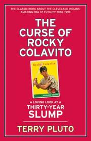 Cover of: The Curse of Rocky Colavito by Terry Pluto