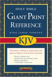 Cover of: The Holy Bible: King James Version, Black, Imitation Leather, Giant Print, Reference Bible