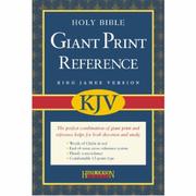 Cover of: Holy Bible: King James Version, Black Imitation Leather, Giant Print Reference Bible