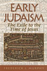 Cover of: Early Judaism by Frederick J. Murphy