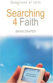 Cover of: Searching 4 Faith (Questions of Faith) by Brian Draper