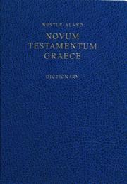 Cover of: Nestle-aland Novum Testamentum Graece With Greek-english Dictionary