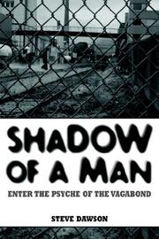 Cover of: Shadow of a Man: Enter the Psyche of the Vagabond