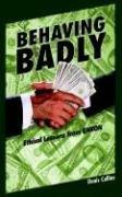 Cover of: Behaving Badly | Denis Collins