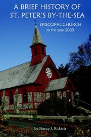 Cover of: A Brief History of St. Peter's By-The-Sea Episcopal Church by Nancy, J. Ricketts