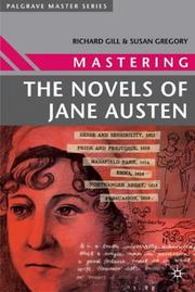 Cover of: Mastering the novels of Jane Austen by Gill, Richard