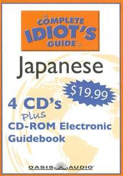 Front cover of The Complete Idiot's Guide to Japanese (The Complete Idiots Guide Language Audio Programs) by Unknown