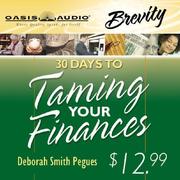 Cover of: 30 Days to Taming Your Finances by Deborah Smith Pegues, Deborah Smith Pegues