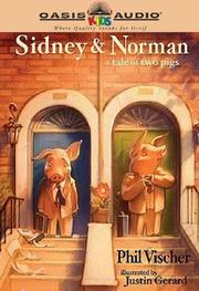 Cover of: Sidney & Norman | Phil Vischer