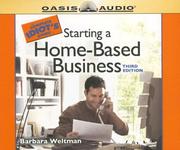 Cover of: The Complete Idiot's Guide to Starting a Home-Based Business by Barbara Weltman