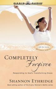 Cover of: Completely Forgiven by Shannon Ethridge, Shannon Ethridge