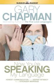 Cover of: Now You're Speaking My Language by Gary Chapman