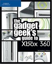 Cover of: The Gadget Geek's Guide to Your XBox 360