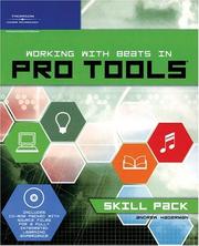 Cover of: Working with Beats in Pro Tools: Skill Pack