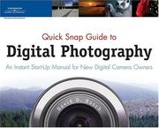 Cover of: Quick Snap Guide to Digital Photography by David D. Busch