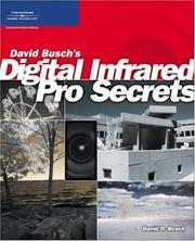 Cover of: David Buschs Digital Infrared Pro Secrets by David D. Busch