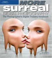Cover of: MORE Surreal Digital Photography