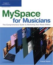 Cover of: MySpace for Musicians by Fran Vincent