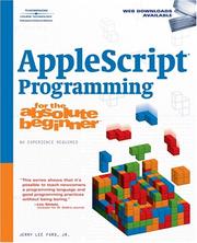 Cover of: AppleScript Programming for the Absolute Beginner (For the Absolute Beginner) | Jerry Lee Ford Jr.
