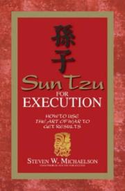 Cover of: Sun Tzu for Execution: How to Use the Art of War to Get Results