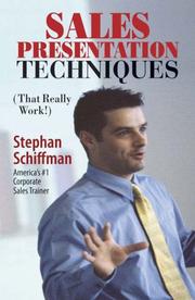 Cover of: Sales Presentation Techniques by Stephan Schiffman