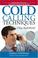 Cover of: Cold Calling Techniques: 20th Anniversary Edition