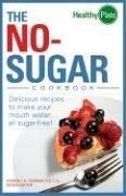 Cover of: The No-Sugar Cookbook by Kimberly A. Tessmer