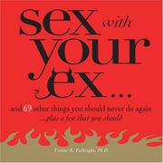 Cover of: Sex With Your Ex. . . by Yvonne K. Fulbright, Yvonne K. Fulbright