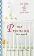 Cover of: Your Pregnancy Devotional: 280 Days of Prayer And Inspiration