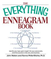 Cover of: Everything Enneagram Book: Identify Your Type, Gain Insight into Your Personality and Find Success in Life, Love, and Business (Everything: Philosophy and Spirituality)