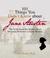 Cover of: 101 Things You Didn't Know About Jane Austen