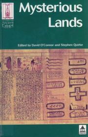 Cover of: Mysterious Lands (Encounters With Ancient Egypt) by David B. O'Connor, Stephen Quirke, David O'Connor