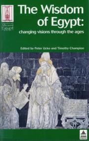 Cover of: The Wisdom of Egypt: Changing Visions Through the Ages (Encounters with Ancient Egypt)