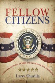 Cover of: Fellow Citizens  Inaugural Messages Of Hope And Faith From Our Presidents