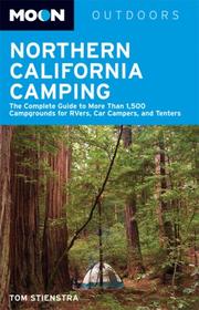 Cover of: Moon Northern California Camping by Tom Stienstra