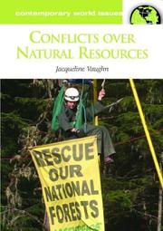 Conflicts over Natural Resources by Jacqueline Vaughn