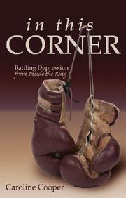Cover of: In This Corner: Battling Depression from Inside the Ring