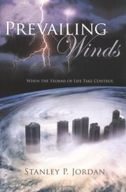 Cover of: Prevailing Winds: When the Storms of Life Take Control